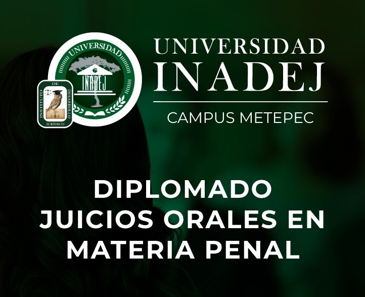 Diplomado Juicios Orales En Materia Penal Inadej 9830