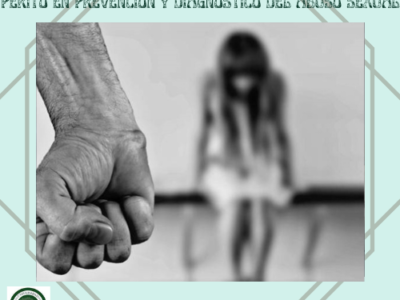 Perito en Prevención y Diagnóstico del Abuso Sexual