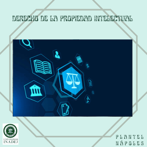 DERECHO DE LA PROPIEDAD INTELECTUAL
