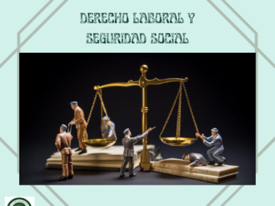 Diplomado: Derecho Laboral y Seguridad Social